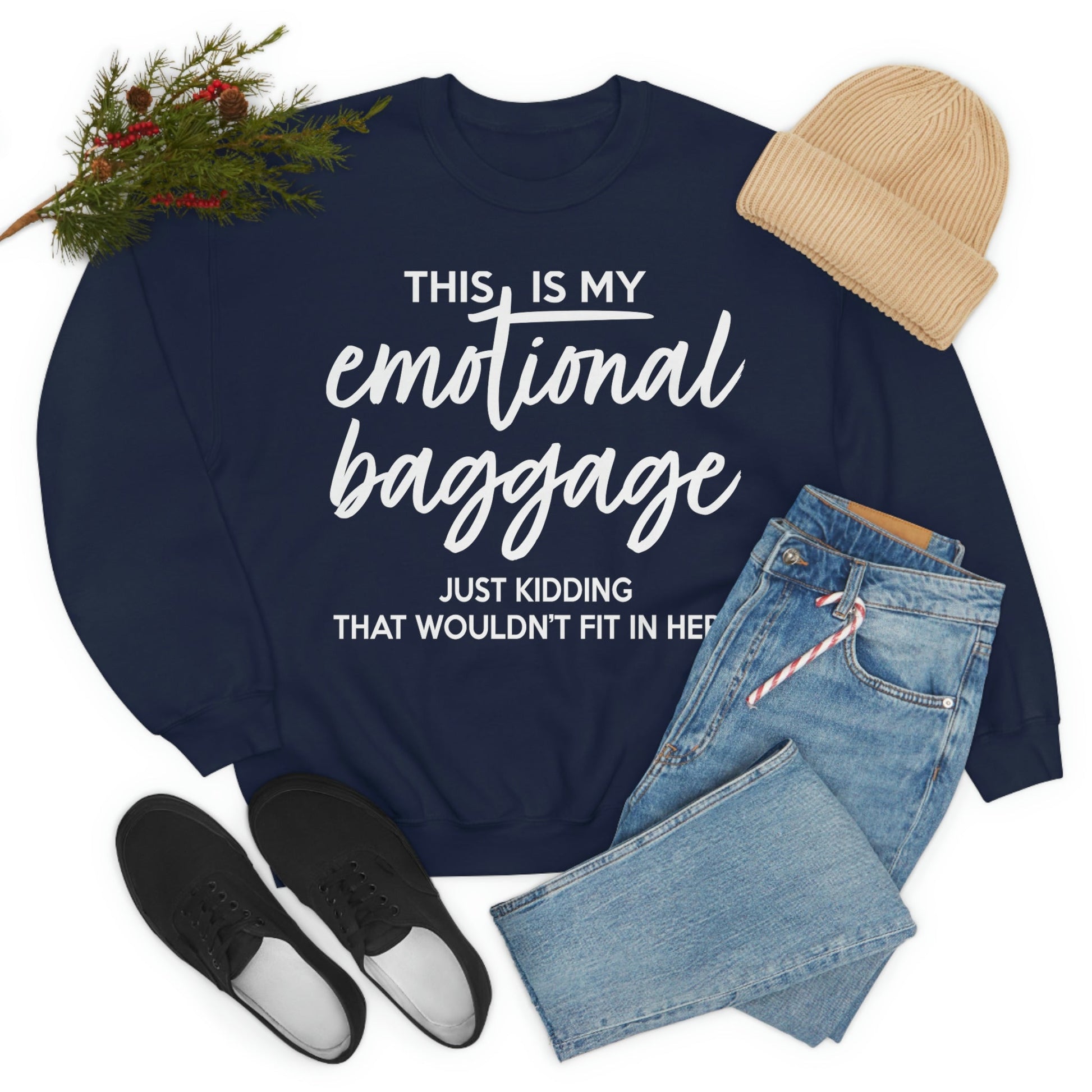 This Is My Emotional Baggage Sweat Shirt-1